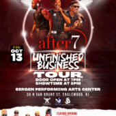 After 7 Unfinished Business Tour