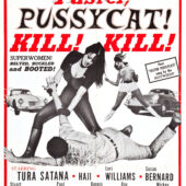 Russ Meyer Cult Crime Thriller Faster, Pussycat! Kill! Kill! First Released in Theaters