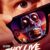 They Live 35th Anniversary Theatrical Screening Series