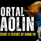 Immortal Shaolin: The Past, Present and Future of Kung Fu at Million Dollar Theater Los Angeles