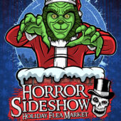 The Horror Sideshow Holiday Flea Market