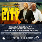Paradise City Film Screening and Director Chuck Russell Q&A