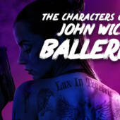 A Look at the Characters of John Wick Spin-Off Movie Ballerina
