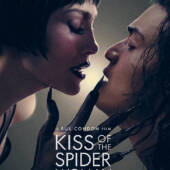 Roadside Attractions Reveals Official Trailer for Kiss of the Spider Woman Adaptation Roadside Attractions Reveals Official Trailer for Kiss of the Spider Woman Adaptation