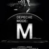Depeche Mode: M Concert Film Global IMAX Release