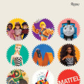 Toy Giant Mattel Partners with Rizzoli Books for The Mattel Archive