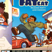 Furious and Fat Cat Comic Book Release Party at Forbidden Planet New York Furious and Fat Cat Comic Book Release Party at Forbidden Planet New York