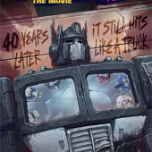 The Transformers: The Movie - The Apology Tour 40th Anniversary Screenings The Transformers: The Movie - The Apology Tour 40th Anniversary Screenings