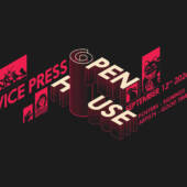 Vice Press Open House