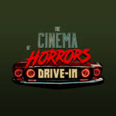 Cinema of Horrors Drive-In