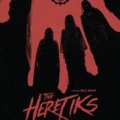 Horror Film The Heretiks Premieres at Fantastic Fest
