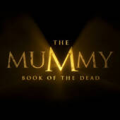 Universal Pictures Reveals Title and Release Date for The Mummy 4 Reboot Universal Pictures Reveals Title and Release Date for The Mummy 4 Reboot